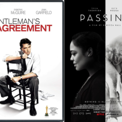 Not Quite White in Fiction and Film: Laura Z. Hobson's Gentleman's Agreement and Nella Larsen's Passing
