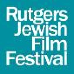 Rutgers Jewish Film Festival