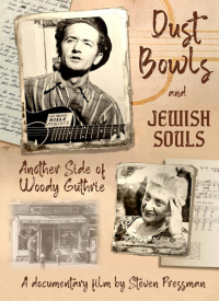 Dust Bowls and Jewish Souls: Another Side of Woody Guthrie